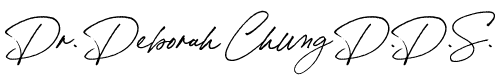 Dentist Clifton VA Deborah Chung D.D.S. Signature Signature Of Dr. Deborah Chung D.D.S.